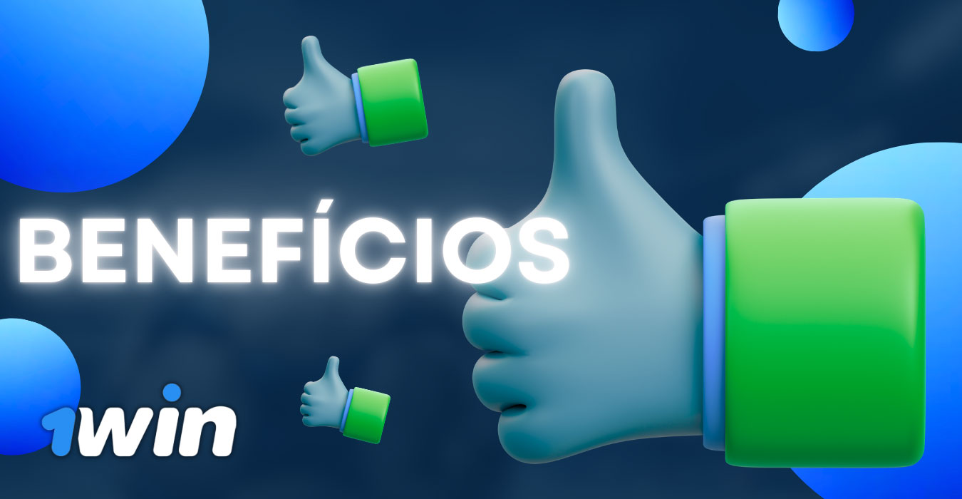 1Win Benefícios