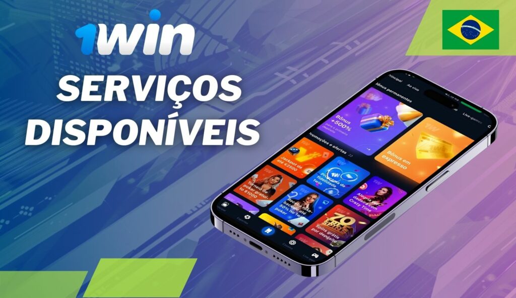 Quais serviços estão disponíveisn no aplicativo 1win Brasil